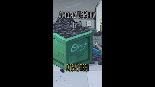 📺 The Among Us Show: Disaster! 😱