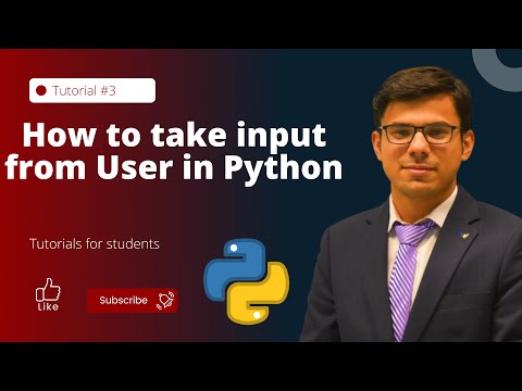 How to take input from User in Python | Python Tutorials for Beginners