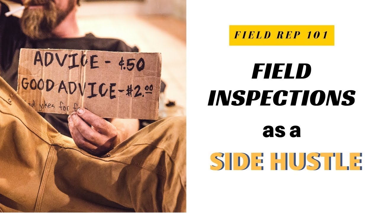 Do Field Inspections as a Side Hustle YouTube