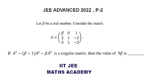 JEE ADVANCED 2022 PAPER 2 SOLUTION  MATHS MATRIX