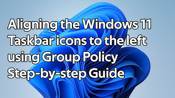 How to move the start button to the left side of the taskbar using Group Policy