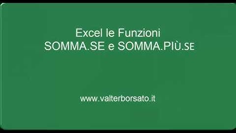 Excel le funzioni somma.se e somma.più.se