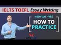 How to Practice English Writing (IELTS/TOEFL & more)