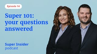 Episode 14: Super 101: Your Questions Answered by Australian Retirement Trust 4,802 views 5 months ago 16 minutes