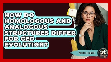How Do Homologous And Analogous Structures Differ For GED Evolution? - Your GED Coach