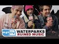 WATERPARKS RUINED MUSIC