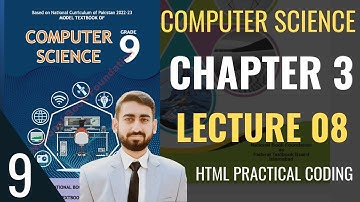 Class 9 Computer Science | Chapter 3 - Lecture 8 | HTML, CSS, JavaScript Basics | #class9computer