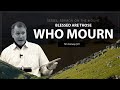 Blessed Are Those Who Mourn - Tim Conway