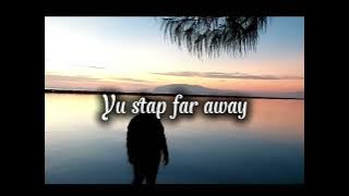 DI ujung senja Jayapura _lirik terjemahan 🇲🇨🇵🇬 Joeslhy Crazy (original version)_2025