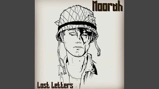 Video thumbnail of "MOORAH - Lost Letters"
