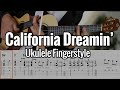 California Dreamin' - Ukulele Fingerstyle (The Mama's and the Papa's)