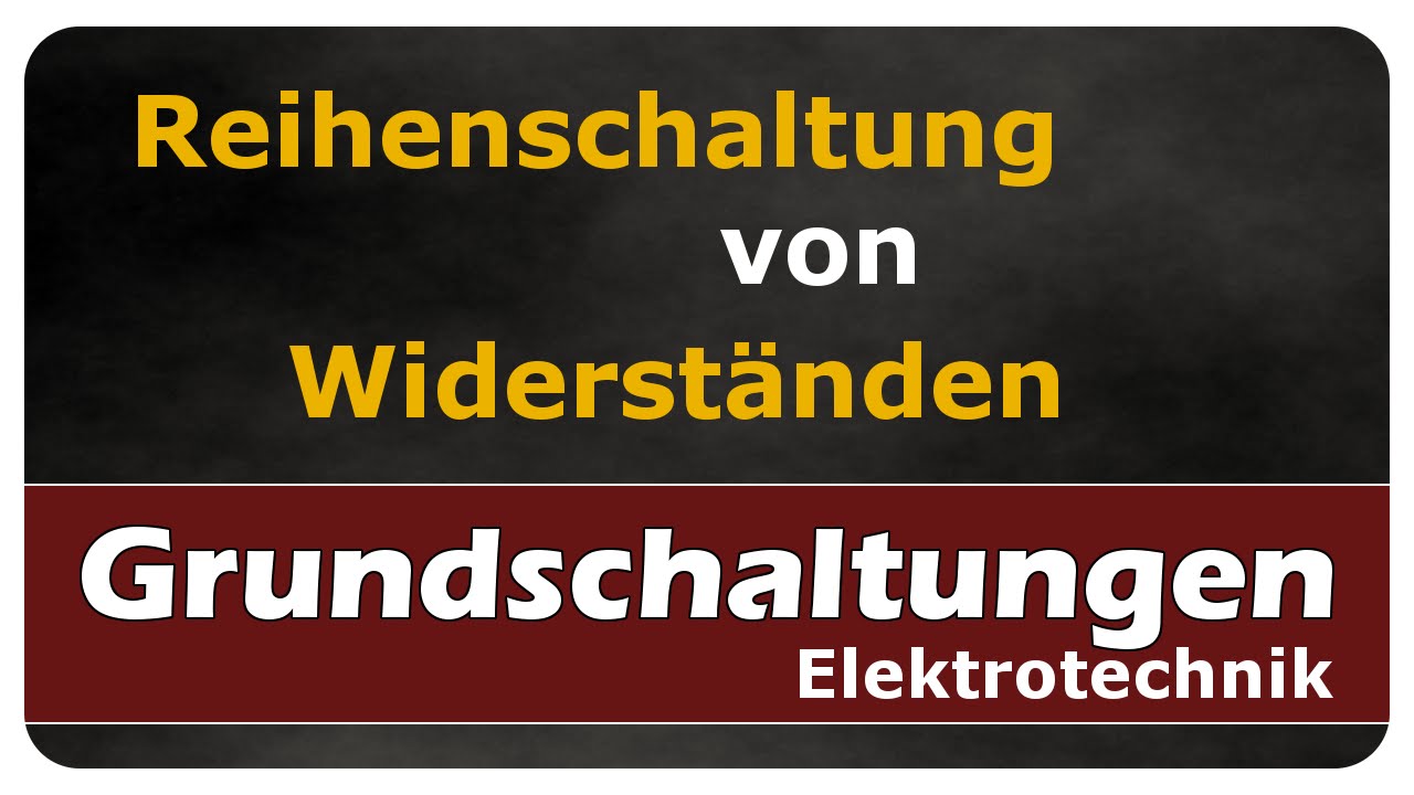 Vorschaubild zum Lernvideo "Let's Learn Reihenschaltung von Widerständen"