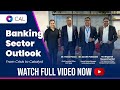 Panel discussion on banking sector outlook  cal sri lanka