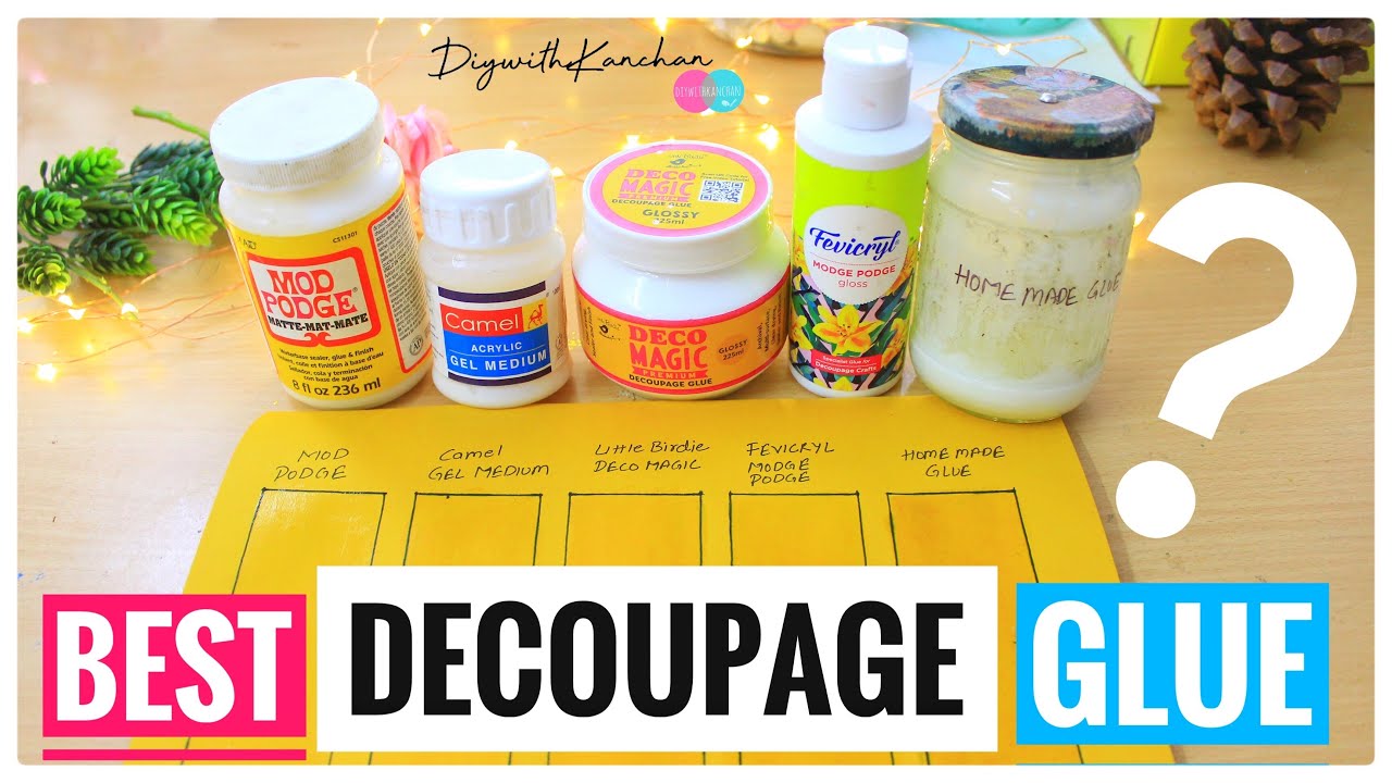 Which One is The Best Decoupage Glue, Best Glue For Art and Craft