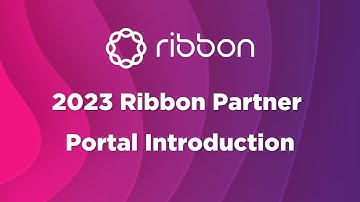 2023 Ribbon Partner Portal Introduction