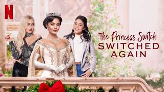 The Princess Switch 2: Switched Again | All Soundtracks (Full Album)
