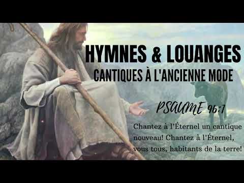 CANTIQUES À L'ANCIENNE MODE | HYMNES & LOUANGES  |JOIE ET CONFIANCE | MONIQUE LEMAY