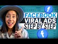 How to Make Viral Facebook Ads STEP BY STEP