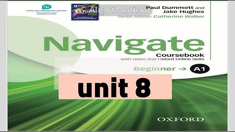navigate_a1_coursebok_unit_8_answer_key f