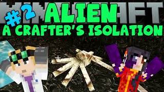 MINECRAFT - Alien: A Crafter's Isolation (#3) Reactor