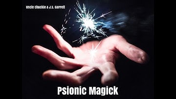 PSIONIC MAGICK | Charles Cosimano & J.S. Garrett