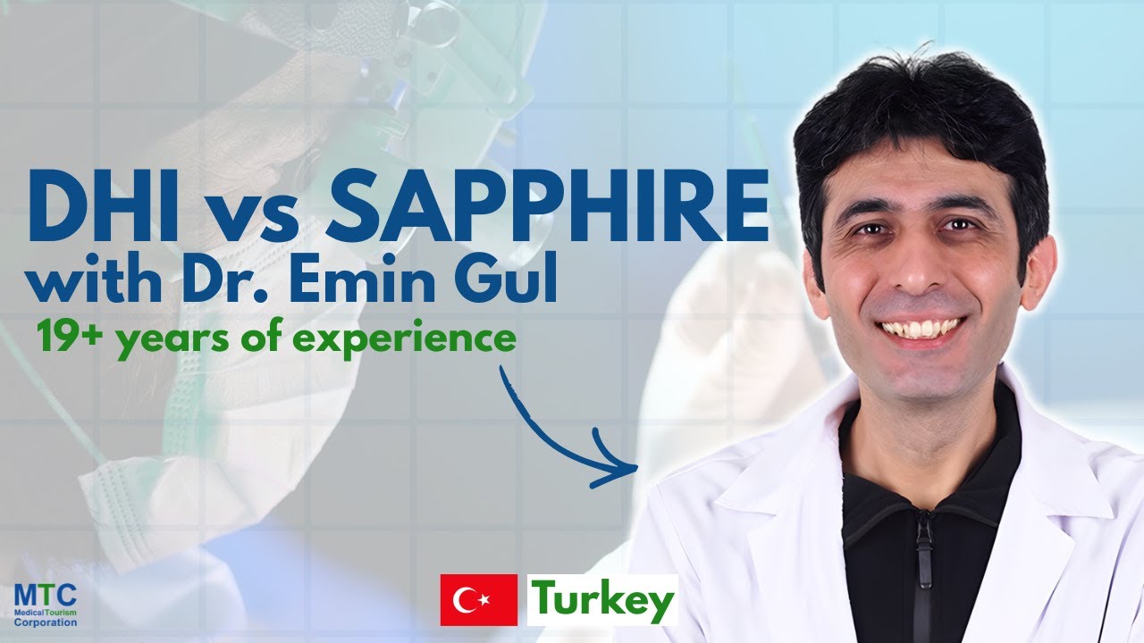 DHI vs Sapphire Hair Transplant Turkey: Top Doctor Reveals Which Has Less Bleeding & Better Density?