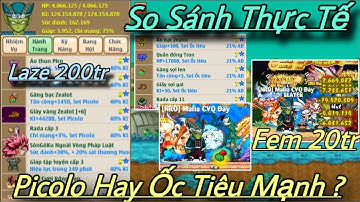 Hồi Sinh Ngọc Rồng - so sánh sét ốc tiêu 7sao , sét picolo 8sao đâu mới là sét đi săn boss bá đạo ?
