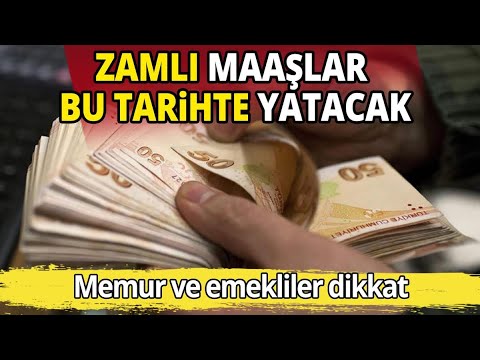 Memur ve emekliler dikkat Zamlı maaşlar bu tarihte yatacak