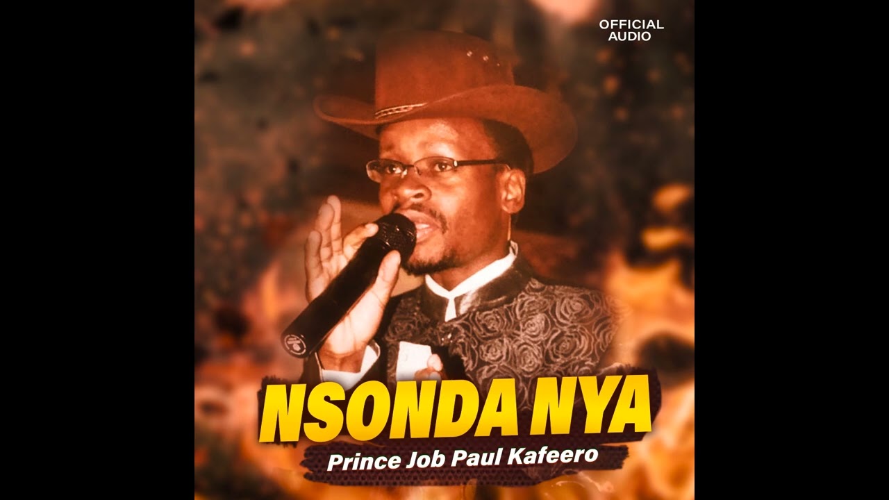 Nsonda nya   Prince Job Paul Kafeero Official Audio