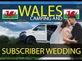 Camping in Wales &amp; SUBSCRIBER WEDDING - Campsite Tour &amp; Caerphilly Castle -VW T6 Camper Van