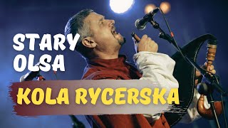 Стары Ольса - Кола рыцэрска, застольная песня 15 ст., live