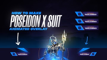 How To Make BGMI Poseidon X Suit Animated Overlay