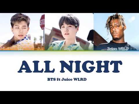 BTS - All Night (feat. Juice WRLD) Lyrics [Color Coded  Han/Rom/Eng]