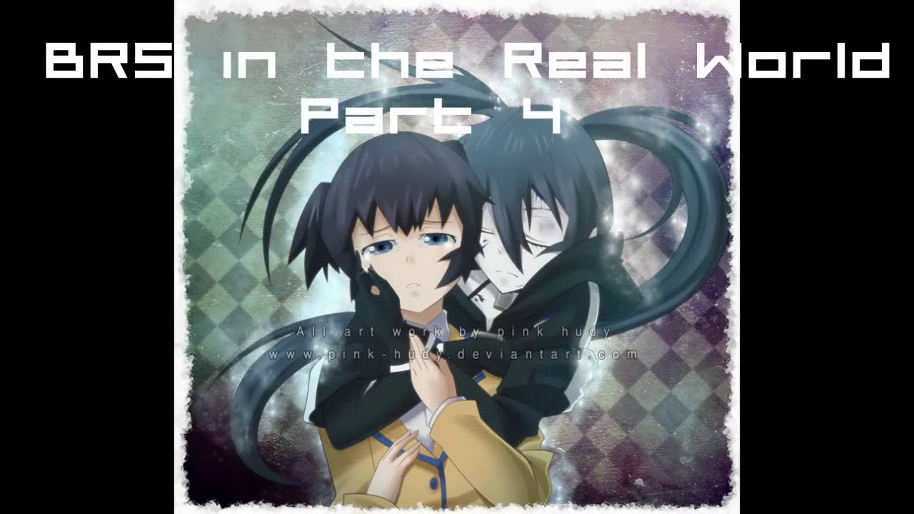 Black Rock Shooter In The Real World Part 4 Youtube