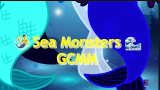Sea Monsters 🌊/ Gacha Club Giant/ GCMM/ 5KK SPECIAL 💕💕💕 🥳