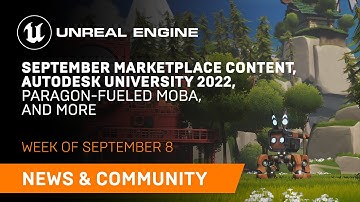 News and Community Spotlight | September 8, 2022 | Unreal Engine