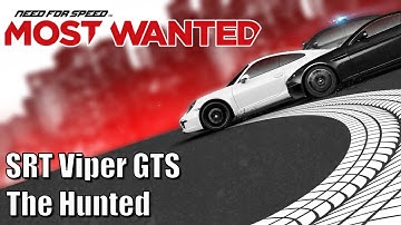 Need for Speed Most Wanted - SRT Viper GTS - The Hunted