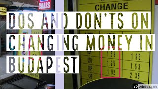 DOS AND DON&#39;TS OF CHANGING MONEY IN BUDAPEST -- True Guide Budapest