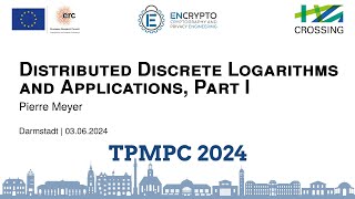 d1s1-1 Invited Talk: Distributed Discrete Logarithms and Applications, Part I - Pierre Meyer screenshot 4