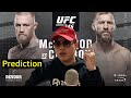 Conor McGregor Vs Donald Cerrone Prediction mp3