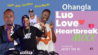 ❤️LUO Love/Heartbreak💔 Mixx #2 |Javan MacAjudo | Okoth Jarapogi | Abenny| Emma Jalamo| Aqueeno|Elvis