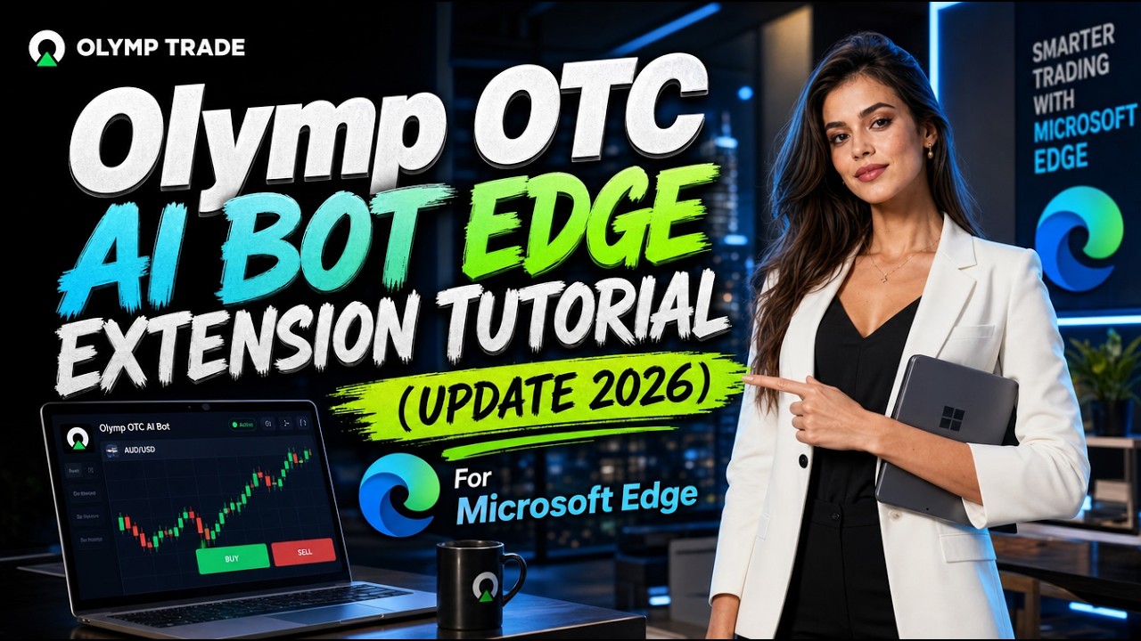 Olymp OTC AI Bot Edge Extension Tutorial (Update 2026)