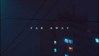 Antent & Nectry - Far Away