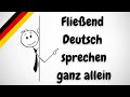 5 Wege, Deutsch alleine zu sprechen