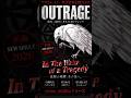 #Outrage『#In The Wake of a Tragedy』
