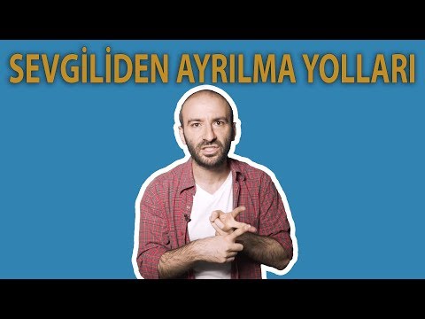 Sevgiliden Ayrılma Yolları