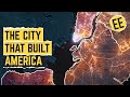 The City That Built America | Economics Explained