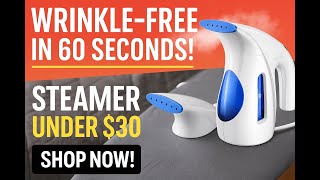 Remove Wrinkles in 60 Seconds! 🔥 Best Handheld Steamer Under $30 – Amazon Must-Have! #amazonusa