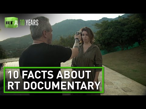 10 Facts about RT Documentary
