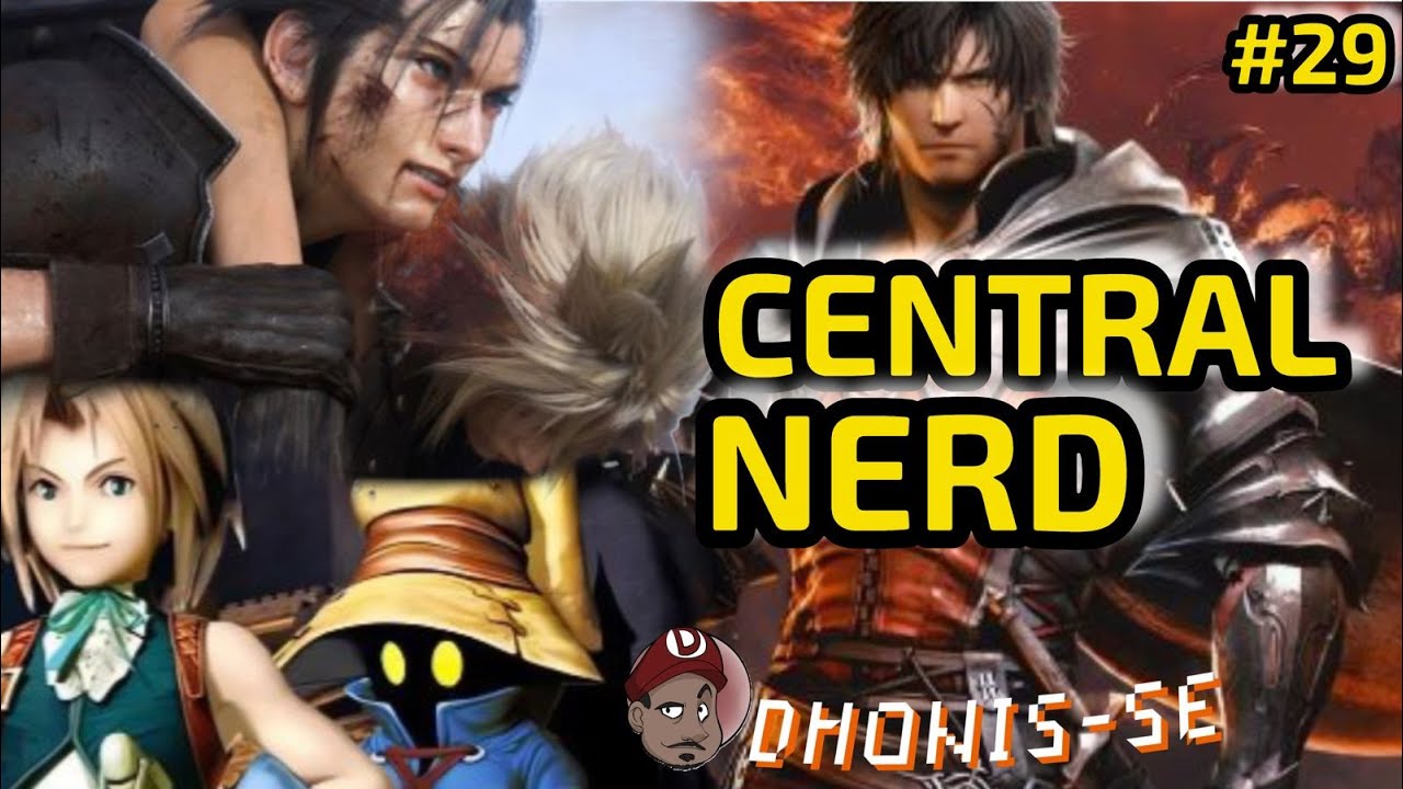 CENTRAL NERD #29 NOVIDADES INCRIVEIS DE FINAL FANTASY! - YouTube